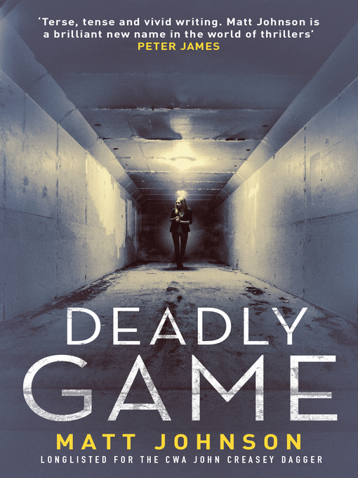Title details for Deadly Game by Matt Johnson - Available